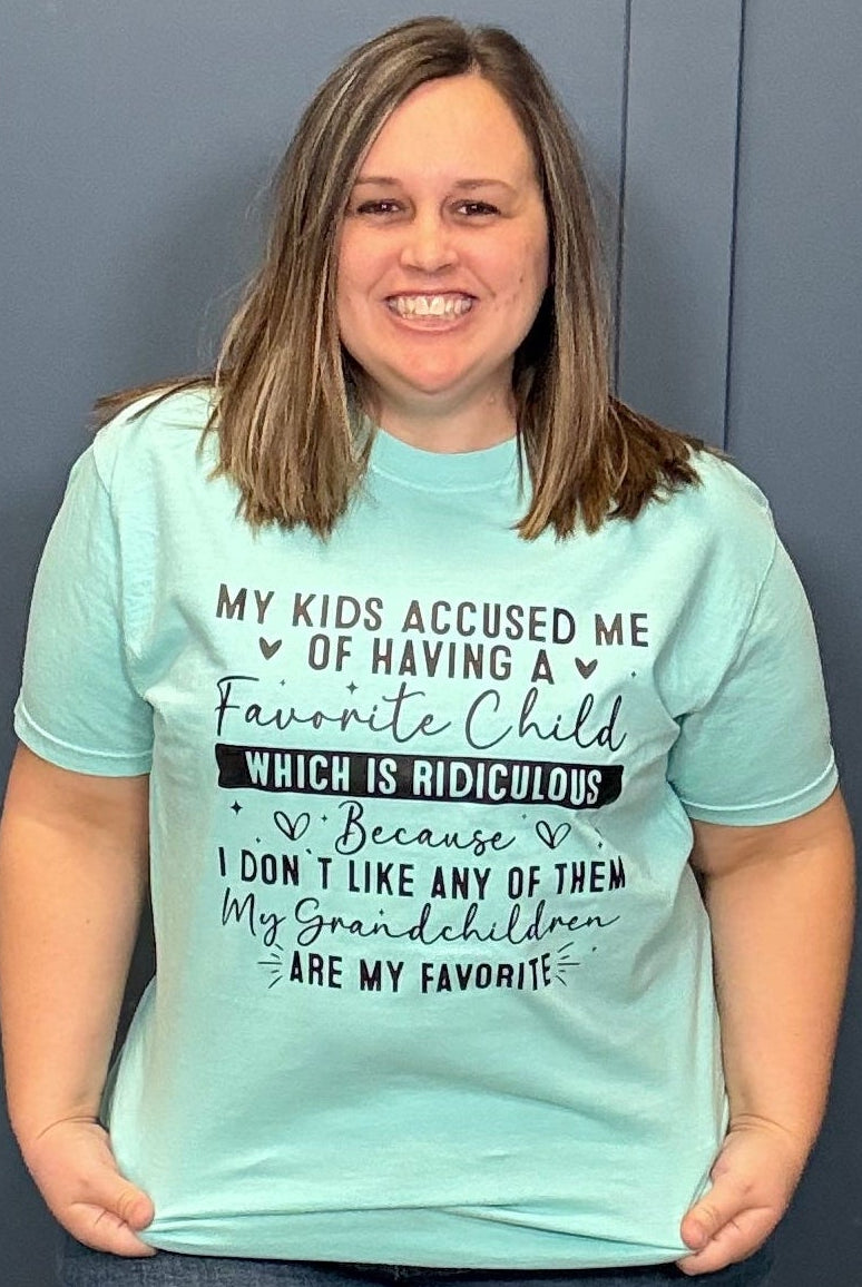 My Grandchildren are My Favorite { product_type }}