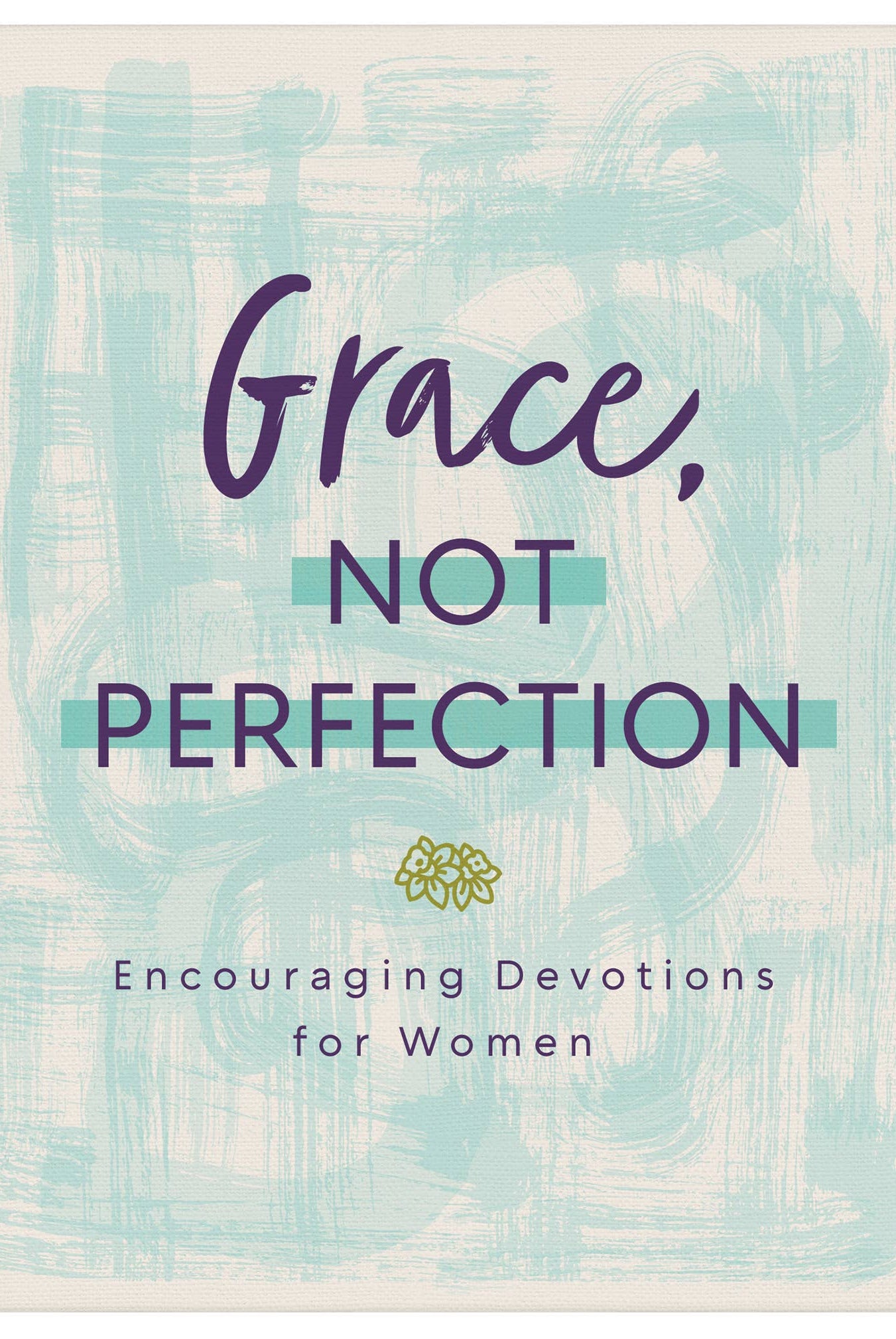 Grace, Not Perfection { product_type }}