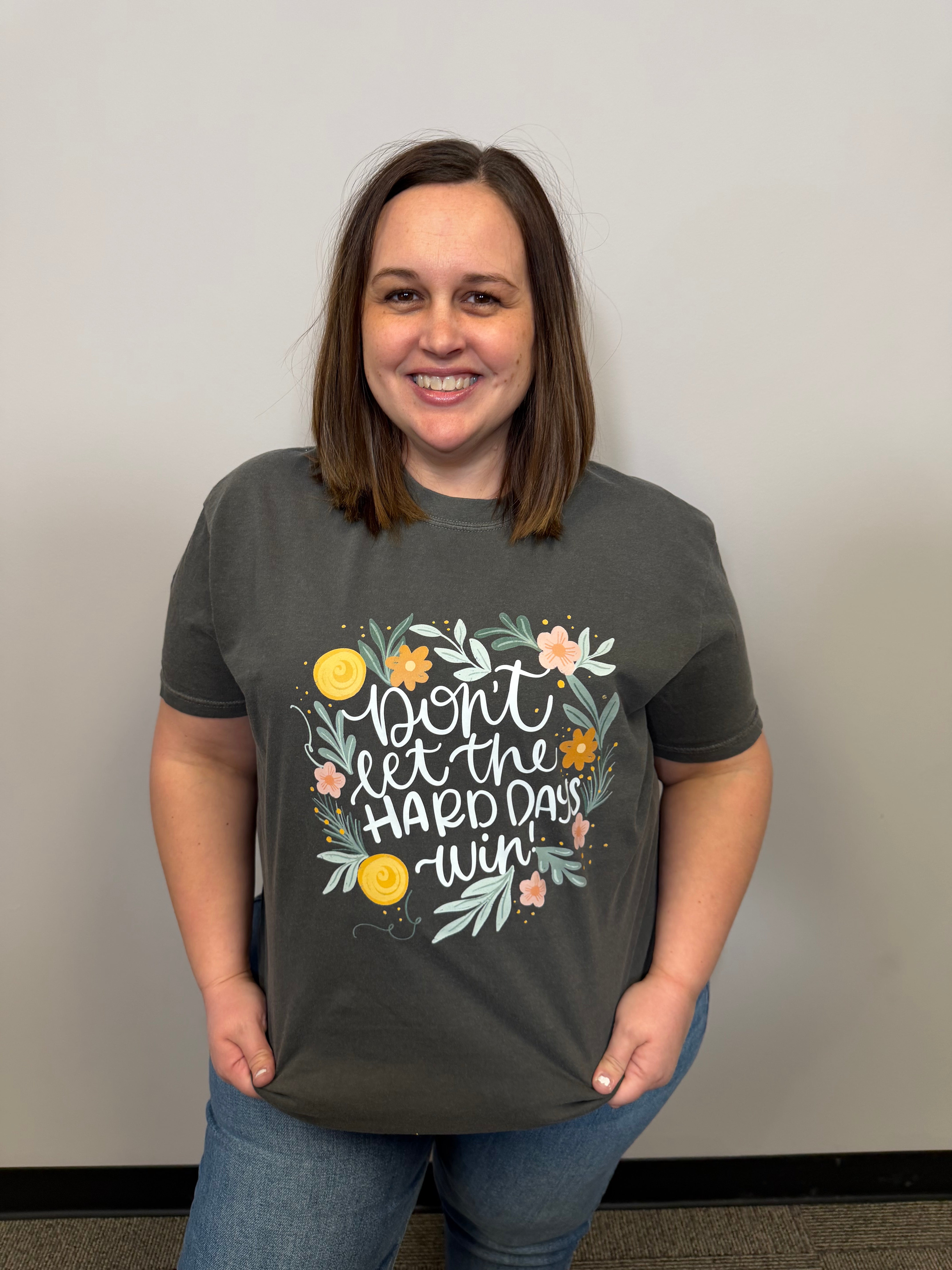 Don't Let the Hard Days Win Graphic Tee-Graphic Tees-Tres Birdos Graphic Tees-Three Birdies Boutique, Women's Fashion Boutique Located in Kearney, MO