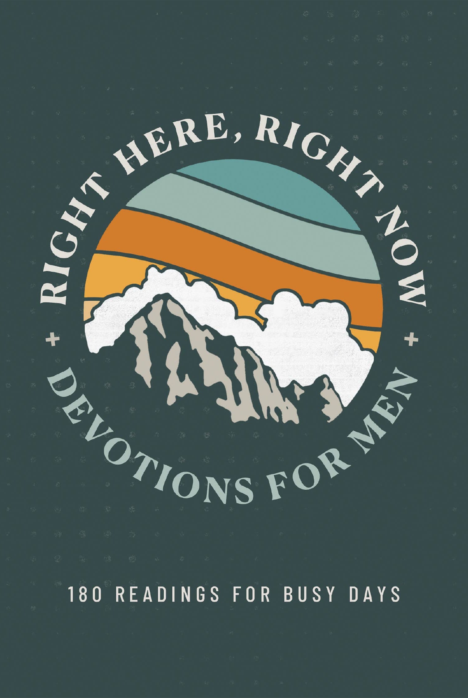 Right Here, Right Now Devotions for Men { product_type }}