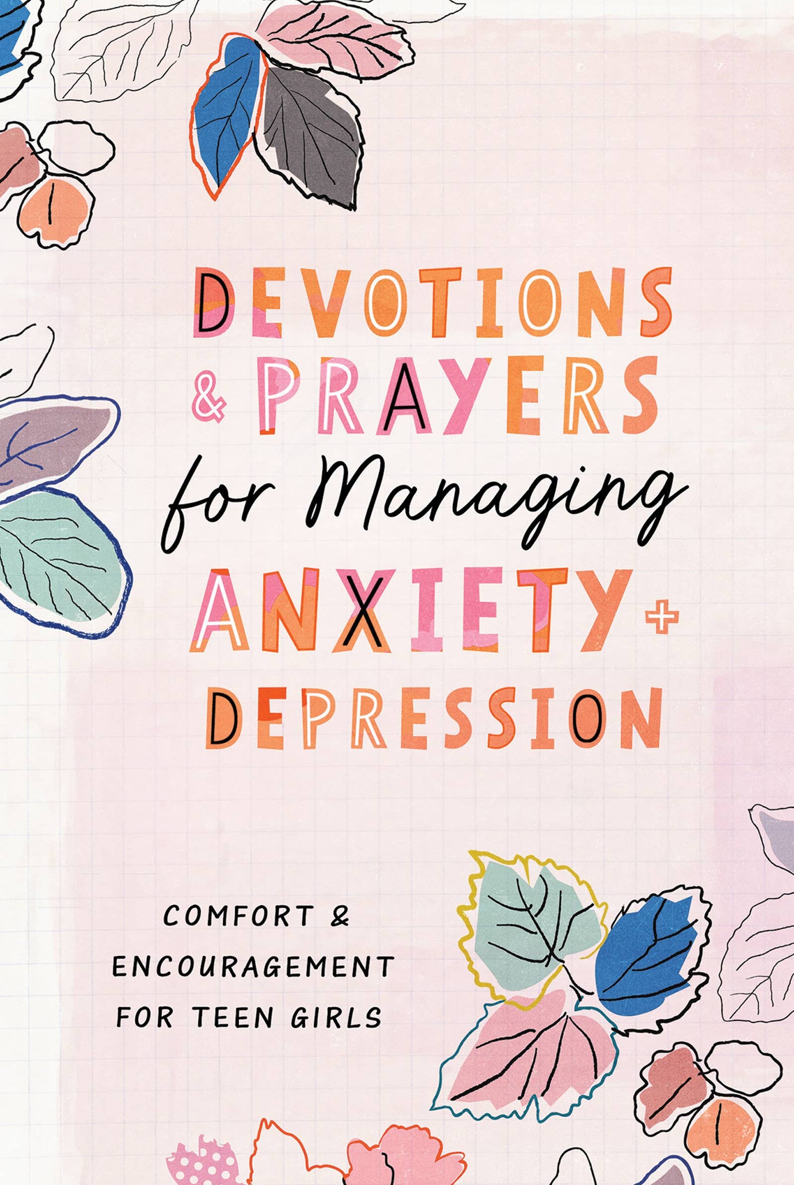 Devotions & Prayers Managing Anxiety & Depression -teen girl { product_type }}