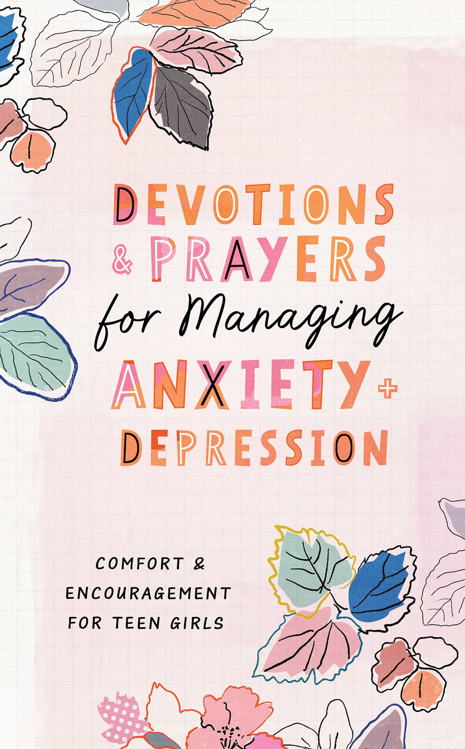 Devotions & Prayers Managing Anxiety & Depression -teen girl { product_type }}