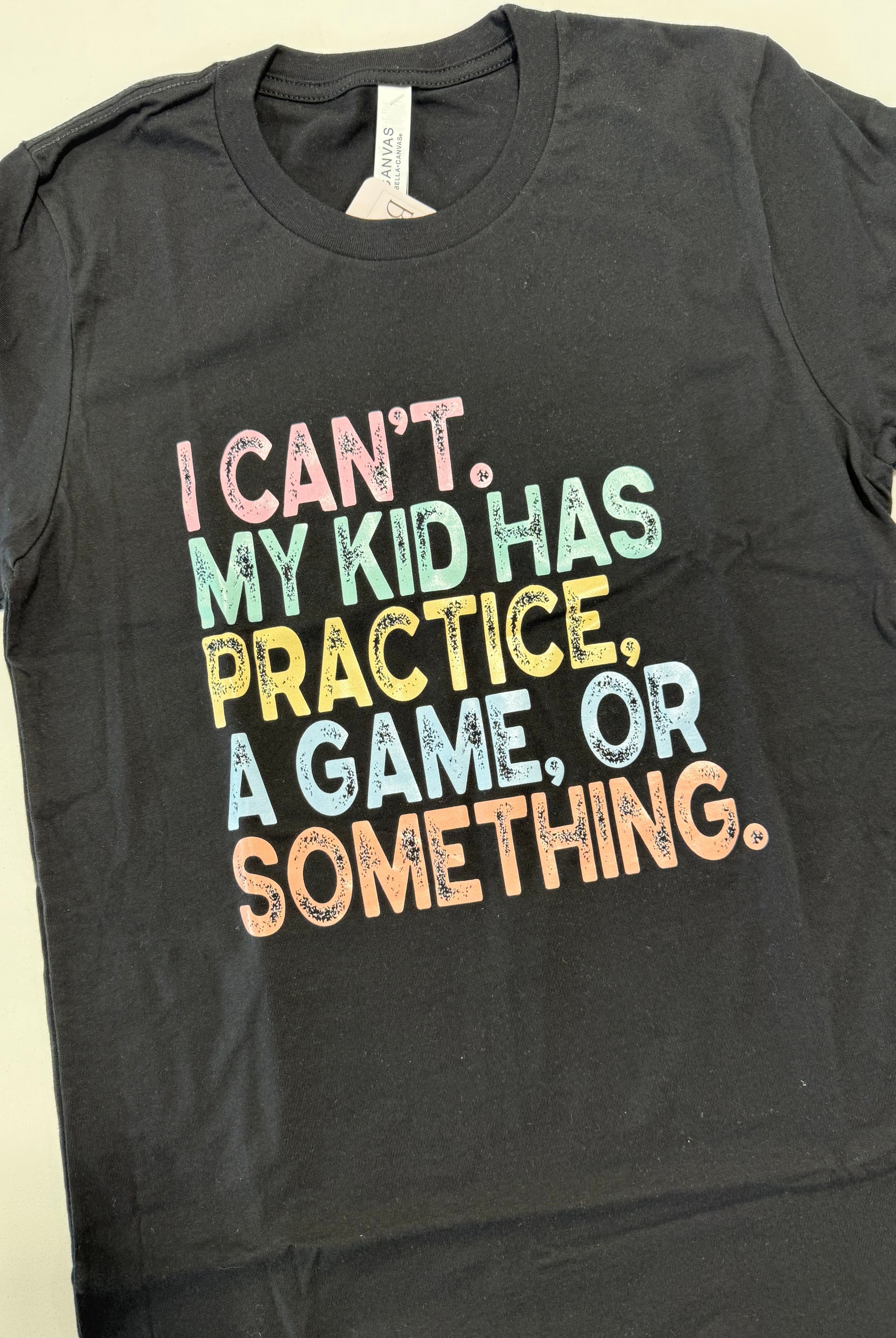 My Kid Has Something Tee { product_type }}
