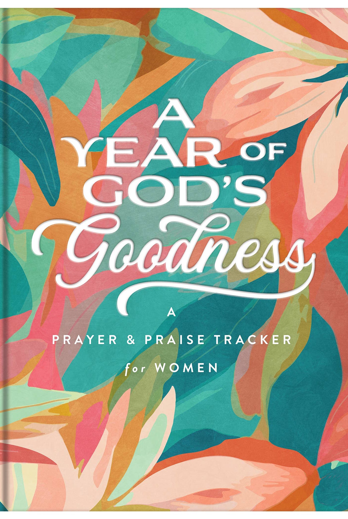 A Year of God's Goodness:A Prayer & Praise Tracker for Women { product_type }}