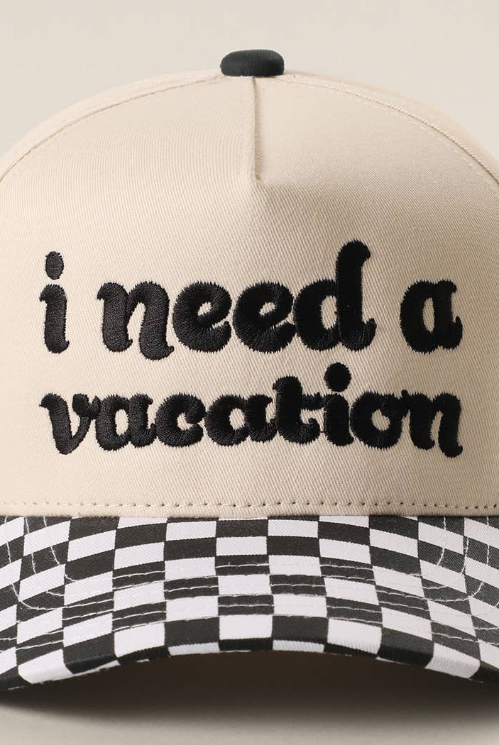 I Need A Vacation Embroidered Checkered Brim Trucker Hat: BLACK / ONE SIZE { product_type }}