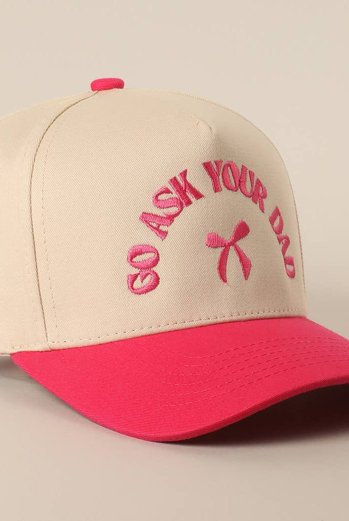 GO ASK YOUR DAD Embroidery Two-Tone Trucker Hat: HOT PINK / One Size { product_type }}