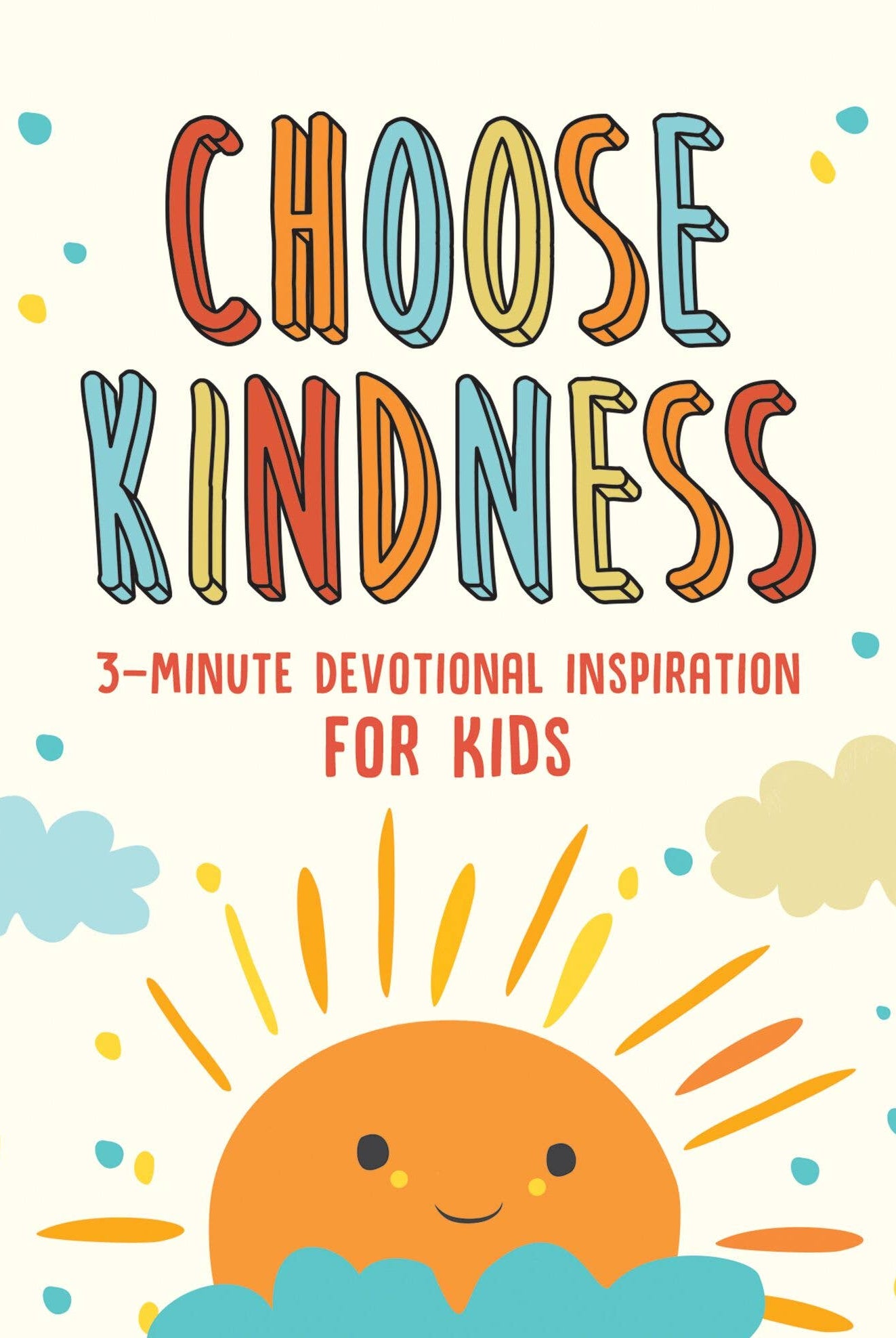 Choose Kindness 3 Minute Devotional Inspiration for Kids { product_type }}