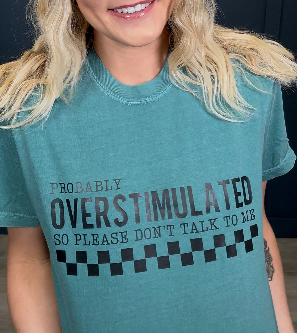 Probably Overstimulated Tee { product_type }}