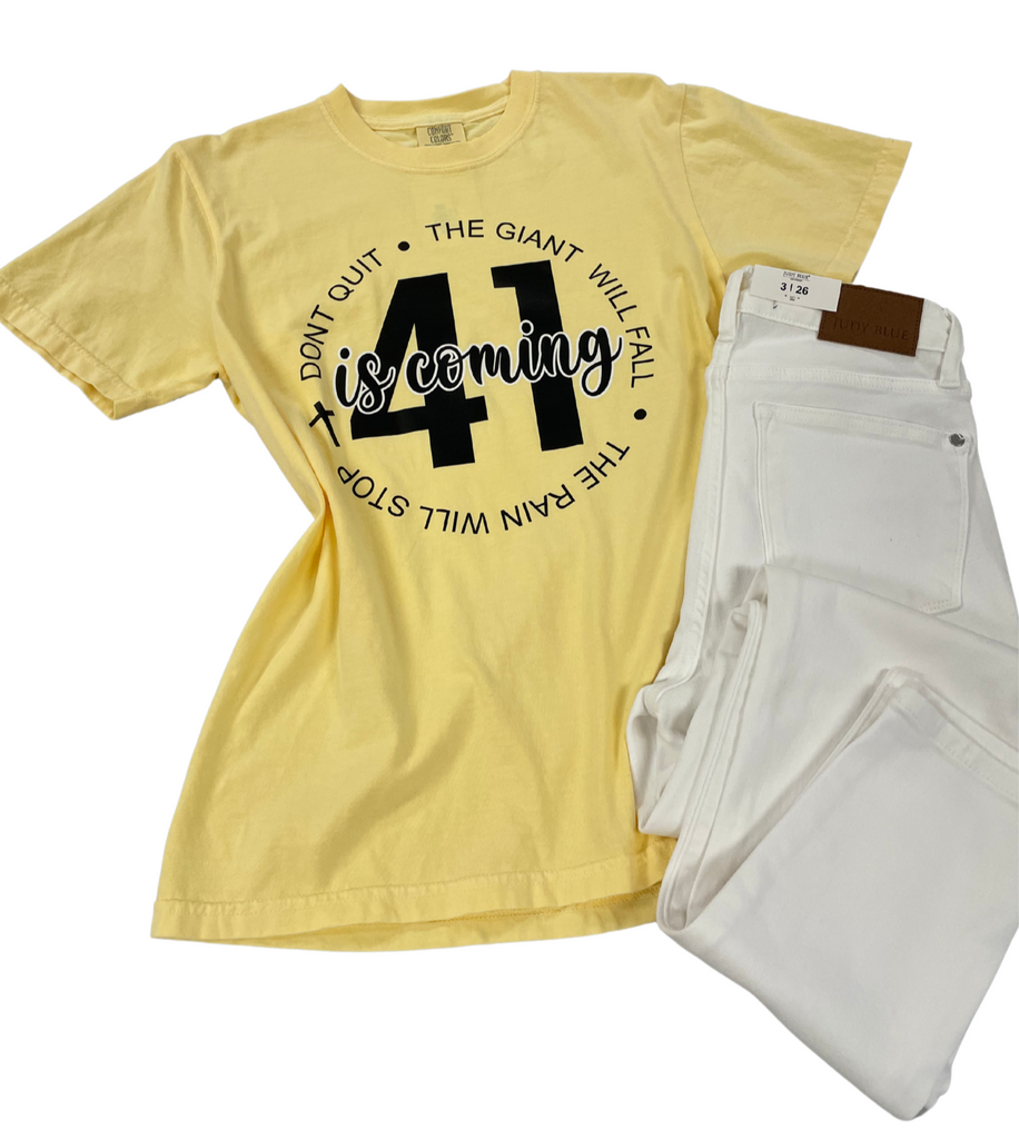 41 Is Coming Graphic Tee-Graphic Tees-Tres Birdos Graphic Tees-Three Birdies Boutique, Women's Fashion Boutique Located in Kearney, MO