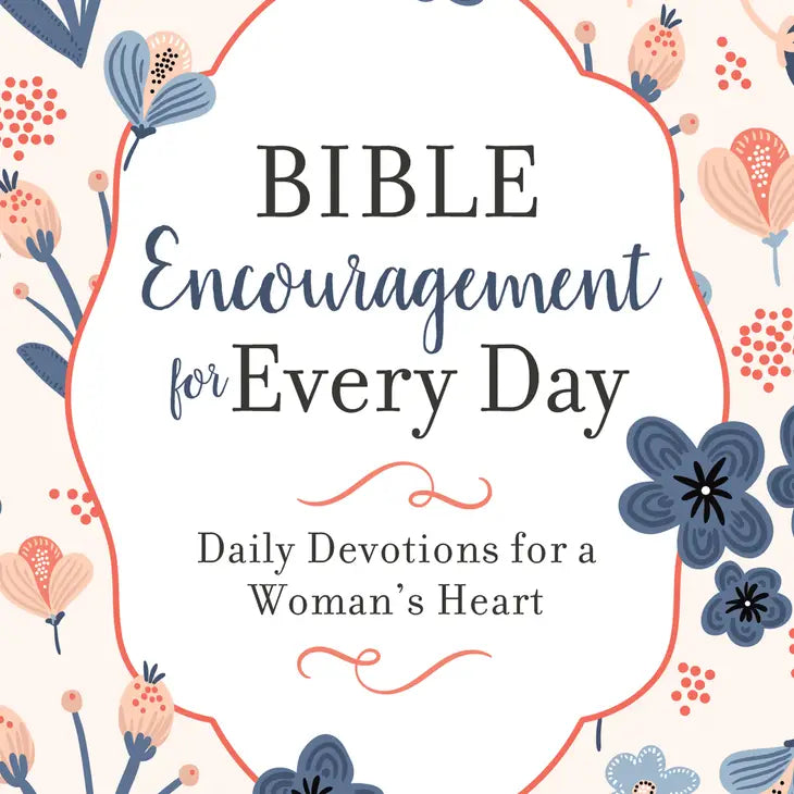 Bible Encouragement For Every Day-Book-Barbour Publishing, Inc.-Three Birdies Boutique, Women's Fashion Boutique Located in Kearney, MO