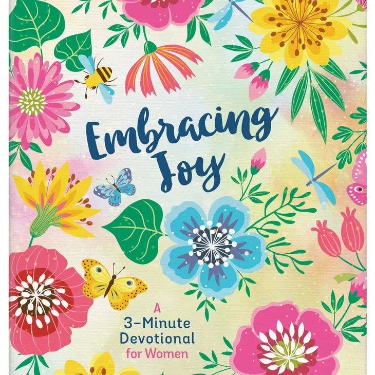 Embracing Joy: A Three Minute Devotional For Women-Book-Barbour Publishing, Inc.-Three Birdies Boutique, Women's Fashion Boutique Located in Kearney, MO