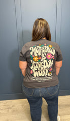 Motherhood is Kingdom Work Graphic Tee { product_type }}