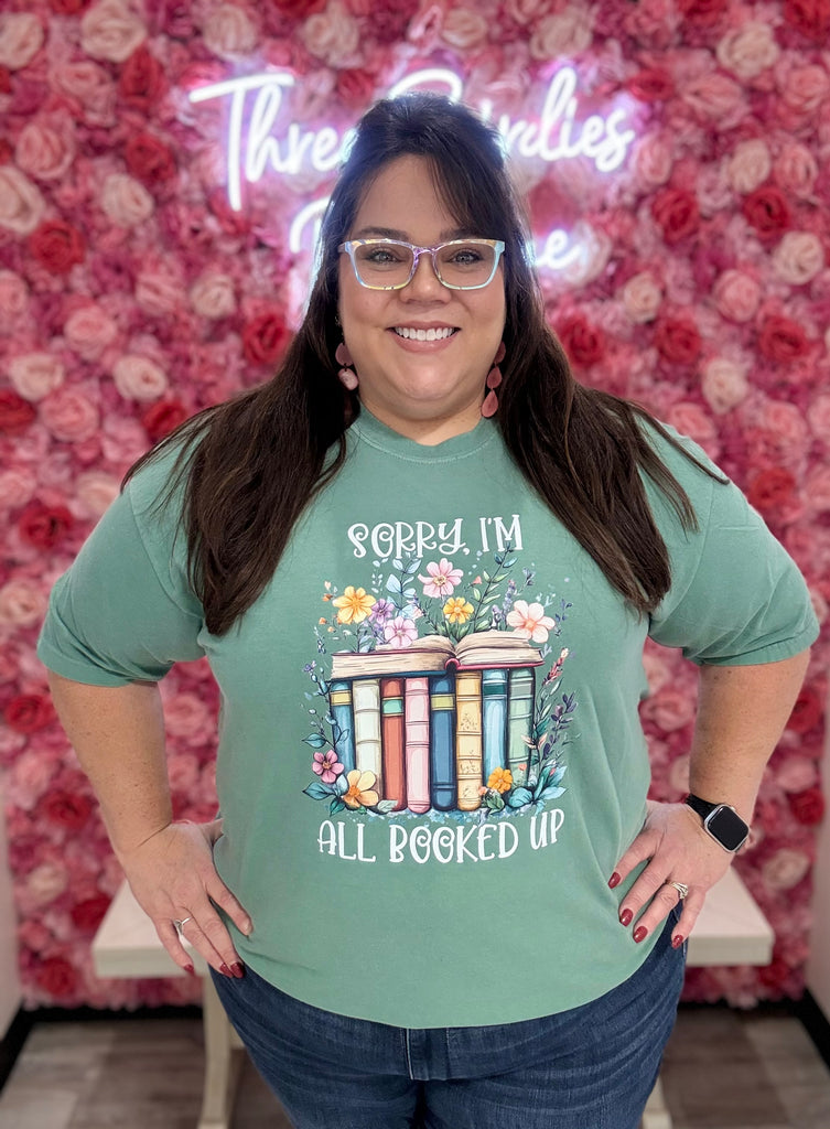 Sorry all booked Tee-Graphic Tees-Tres Birdos Graphic Tees-Three Birdies Boutique, Women's Fashion Boutique Located in Kearney, MO