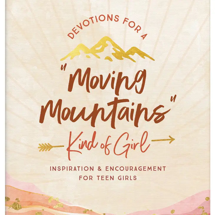 Devotions For A "Moving Mountains" Kind of Girl-Book-Barbour Publishing, Inc.-Three Birdies Boutique, Women's Fashion Boutique Located in Kearney, MO