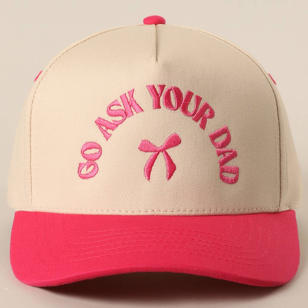 GO ASK YOUR DAD Embroidery Two-Tone Trucker Hat: HOT PINK / One Size { product_type }}