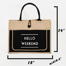 Hello Weekend Burlap Tote Bag: BK { product_type }}