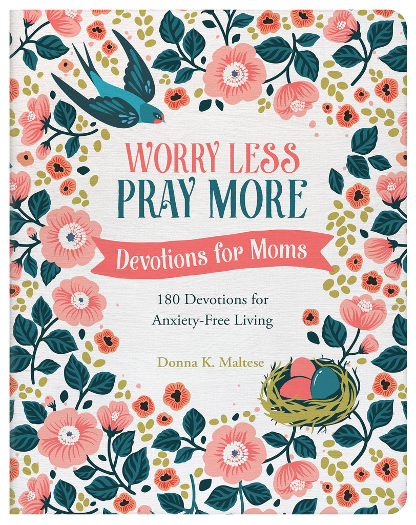 Worry Less, Pray More: Devotions for Moms : 180 Devotions fo-Book-Barbour Publishing, Inc.-Three Birdies Boutique, Women's Fashion Boutique Located in Kearney, MO