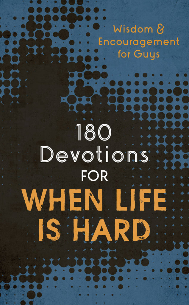 180 Devotions for When Life Is Hard (teen boy)-Books-Barbour Publishing, Inc.-Three Birdies Boutique, Women's Fashion Boutique Located in Kearney, MO